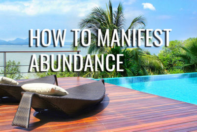Manifesting abundance and how to do it