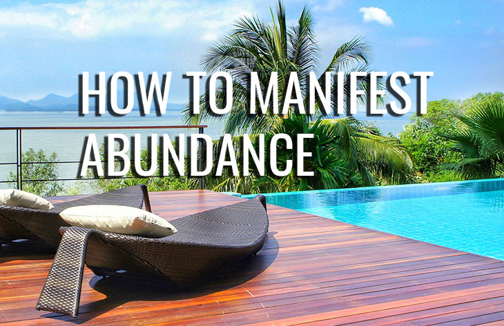 Manifesting abundance and how to do it