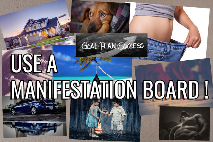 Making and using a manifestation board (or vision board)