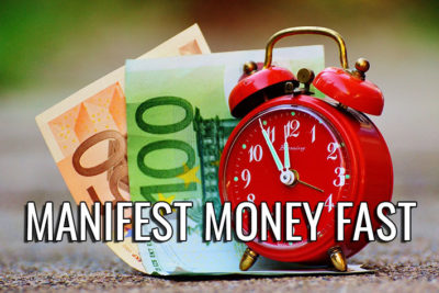 Manifest money overnight or as fast as 24 hours