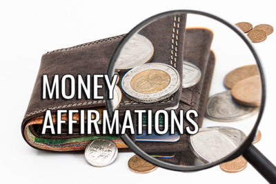 Useful affirmations for manifesting money fast