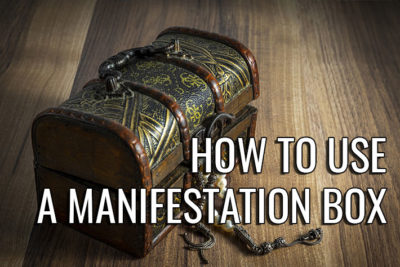Instuctionss on how to make and use a manifestaion box.
