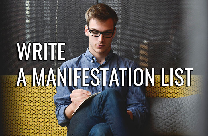 How to make and use a manifestation list
