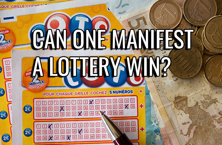 How to manifest a lottery win