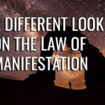 The Law of Manifestation